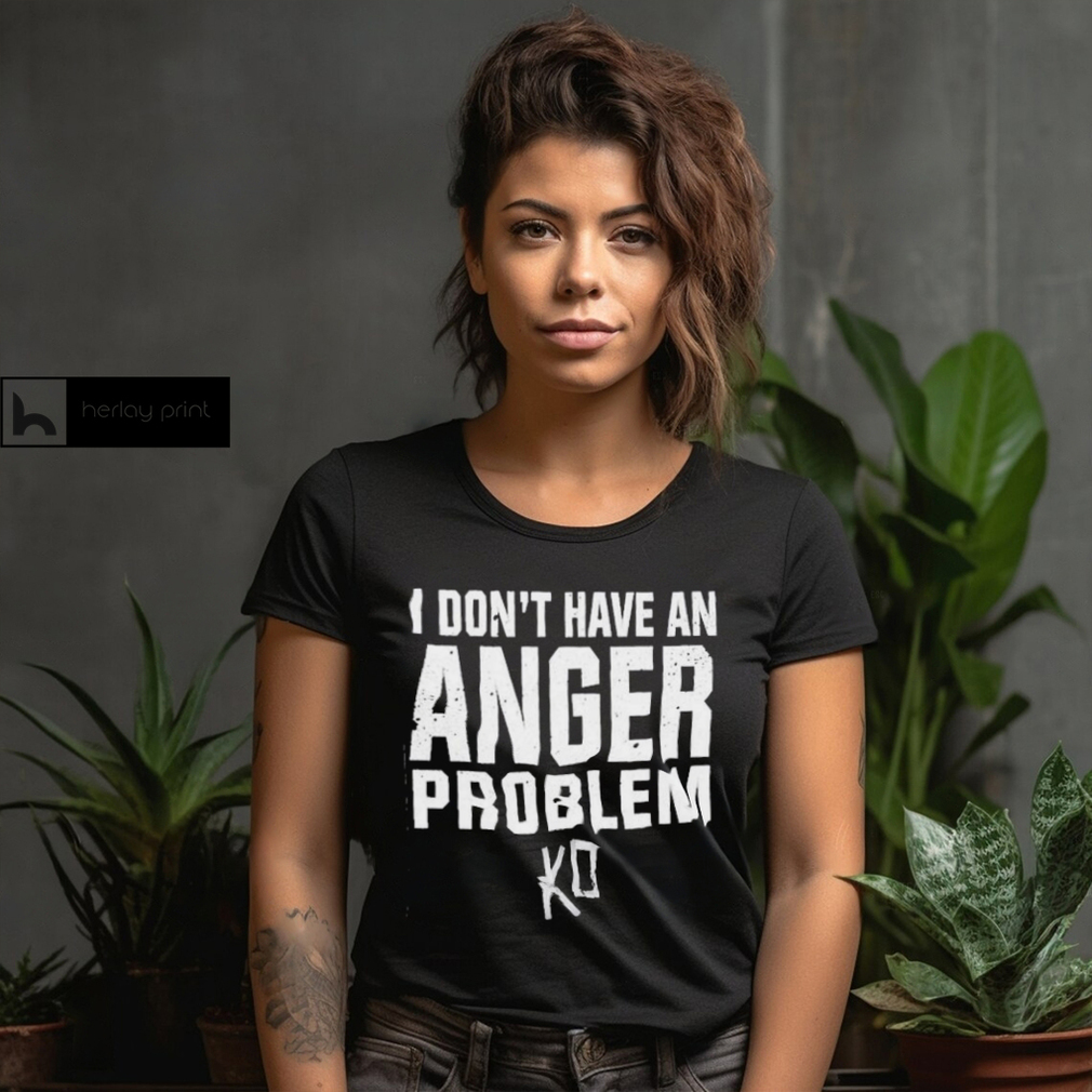 Kevin Owens I Don’t Have An Anger Problem T Shirt