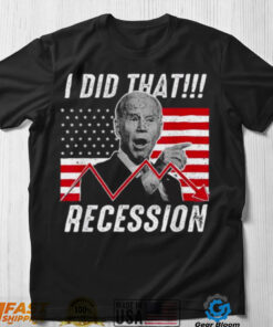 American flag I did that biden recession anti biden shirt
