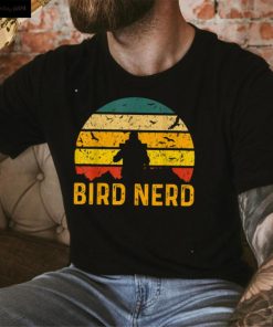 Bird Nerd Bird Watcher T Shirt hoodie, Sweater Shirt