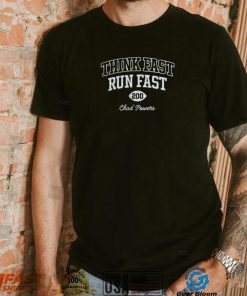 Chad Powers Think Fast, Run Fast 200 Shirt