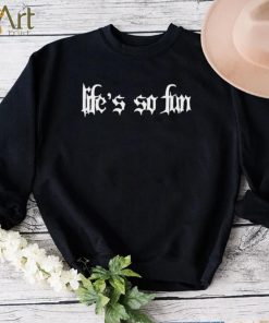 Muna life’s so fun goth shirt