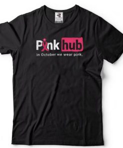 In October We Wear Pink Ribbon Funny Breast Cancer Awareness T Shirt
