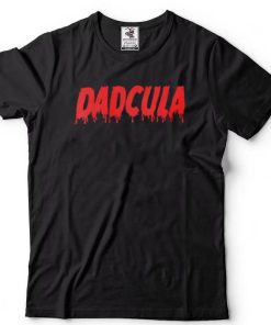 Funny Dadcula Halloween 2022 Gift T Shirt