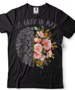 Go Gray In May Brain Tumor Awareness Floral Brain Cancer T Shirt