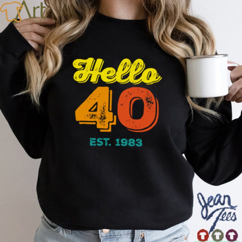 Hello 40 1983 Vintage T Shirt