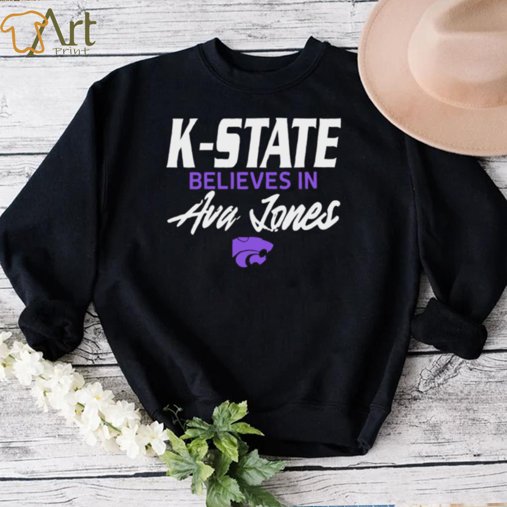Kansas State Wildcats K  State believes in Ava Lones shirt
