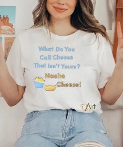 Nacho Cheese Joke Youth Short Sleeve T Shirt