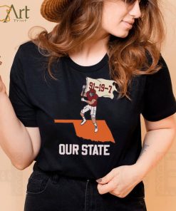 Oklahoma Sooners Our State 91 19 7 Shirt