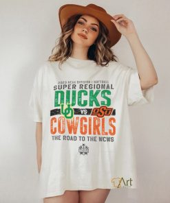 Oregon Ducks vs Oklahoma State Cowgirls 2023 NCAA Division I Softball Super Regional Stillwater OK shirt