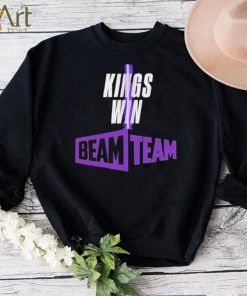 Sacramento Kings Kings Win Beam Team shirt