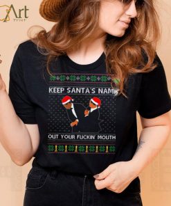 Slap Will Chris 2022 Keep Santa’s Name Out Of Your Fuckin Mouth Ugly Christmas Shirt
