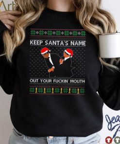 Slap Will Chris 2022 Keep Santa’s Name Out Of Your Fuckin Mouth Ugly Christmas Shirt