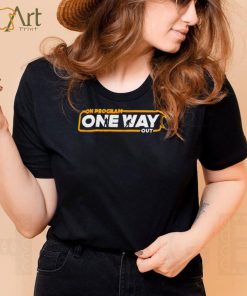 Star Wars On Program One Way out logo shirt