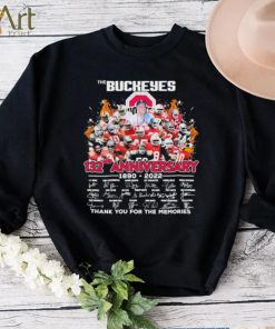 The Buckeyes 132nd Anniversary 1890 2022 Thank You For The Memories Shirt