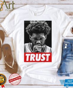 Trust Joel Embiid Vintage Shirt