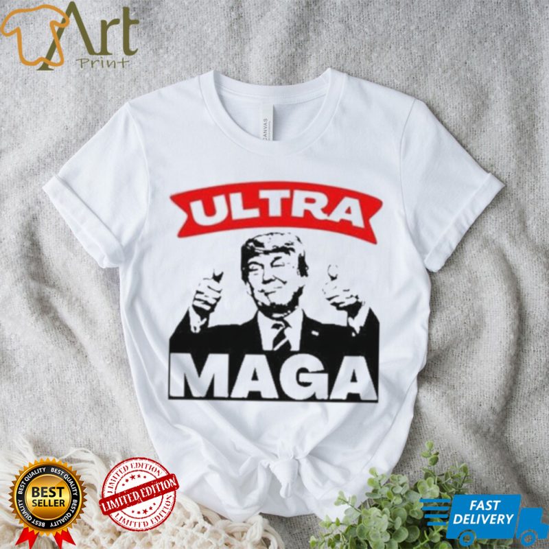 Ultra Maga Donald Trump Biden Sarcastic T Shirt