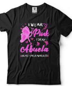 Breast Cancer Awareness T Shirt Month I Wears Pink For My Abuela