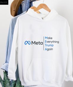 Meta make everything trump again shirt
