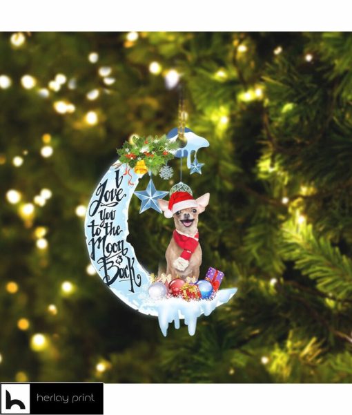 Chihuahua Santa I Love You To The Moon And Back Ornament Dog Lovers Ch