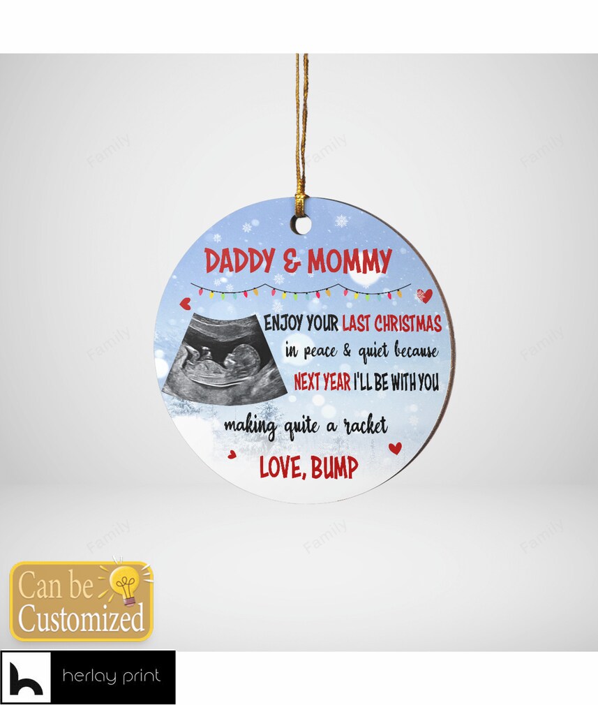 Personalized Enjoy Your Last Christmas Ornament