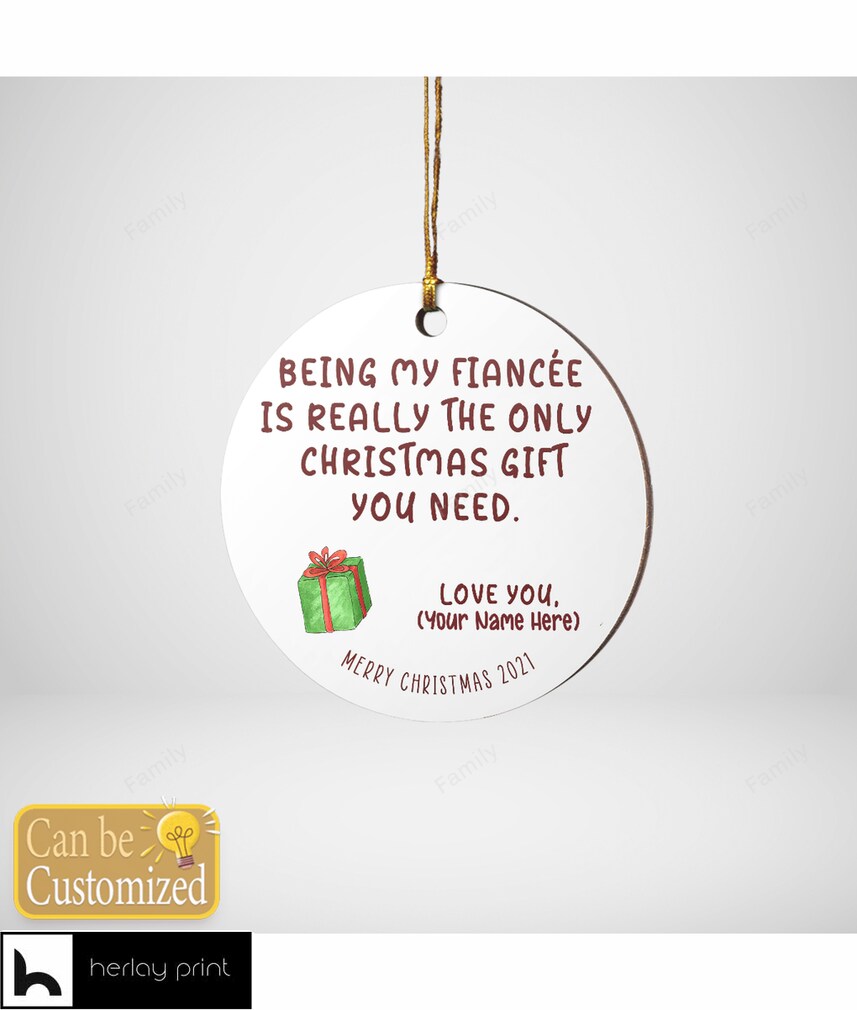 Personalized Gift For Fiancée Funny Christmas Ornament