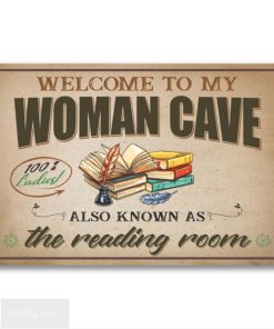 Welcome To My Woman Cave Poster