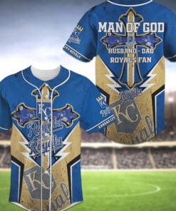 Kansas City Royals Mlb Baseball Jersey Shirt Man Of God 07