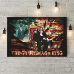 The Great Maga King Maga Trump on American Flag Poster Canvas