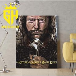 The Return Of The Great Maga King Donald Trump Poster Canvas