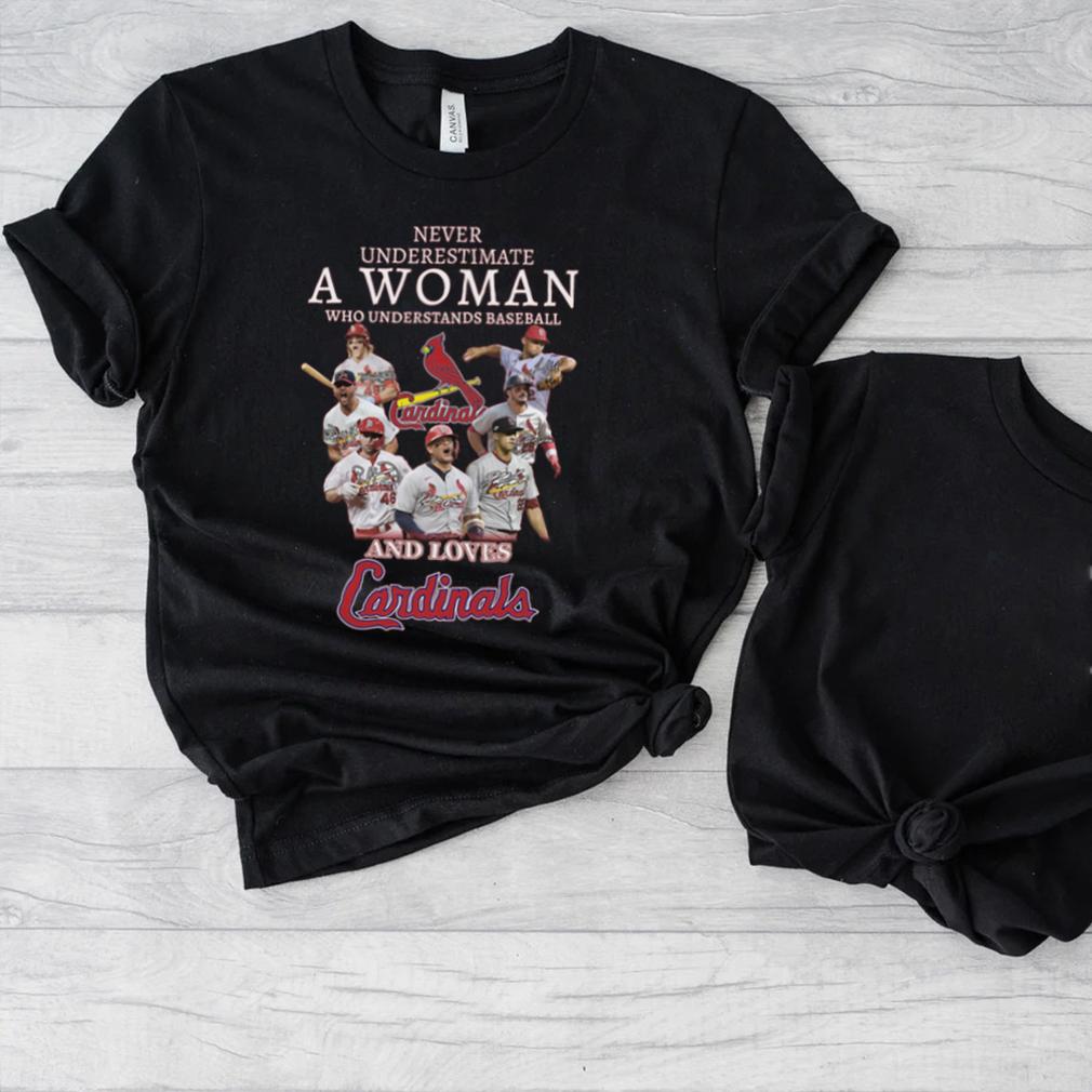 Never Underestimate A Woman Who Understand Baseball And Loves Cardinals Shirt