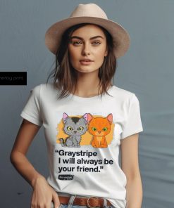 Always Be Your Friend – Graystripe & Firestar – Adult Unisex T Shirtalways Be Your Friend – Graystripe & Firestar – Adult Unisex T Shirt